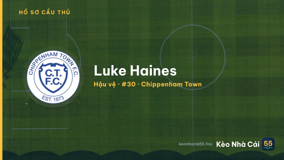 Luke Haines — Chippenham Town