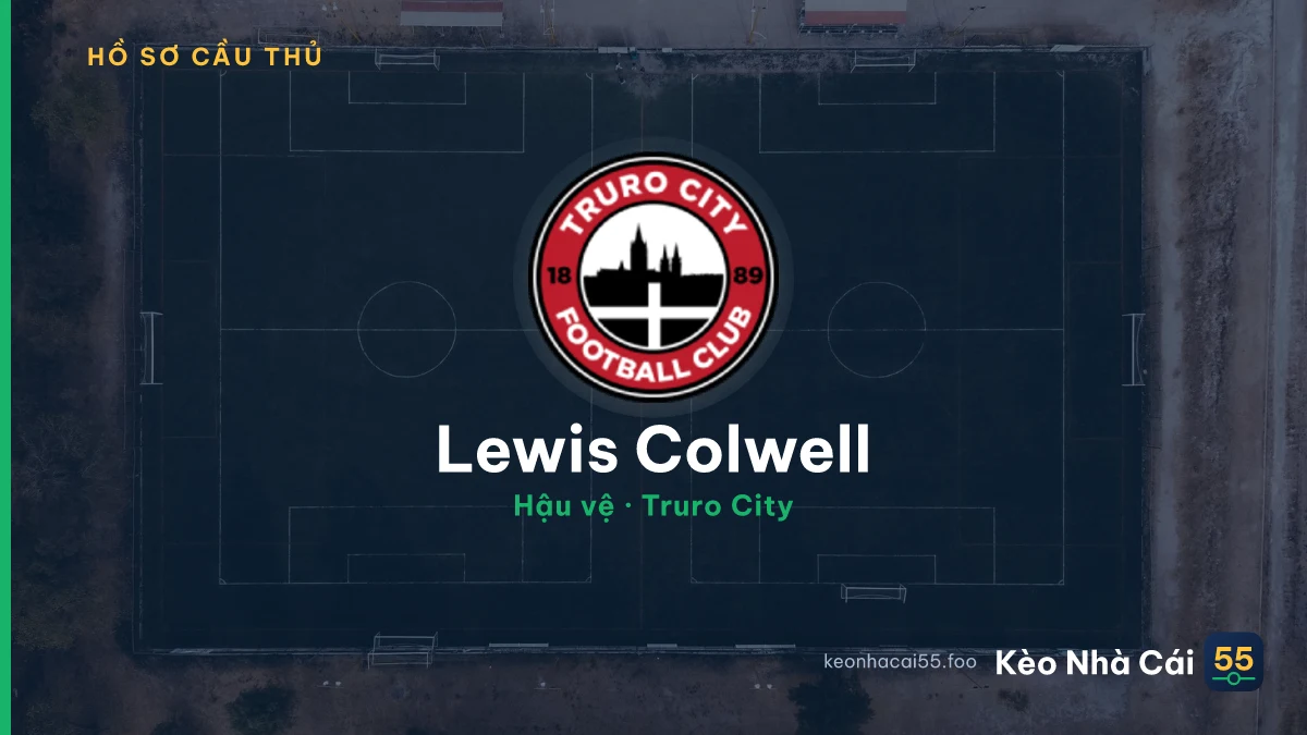 Lewis Colwell — Truro City