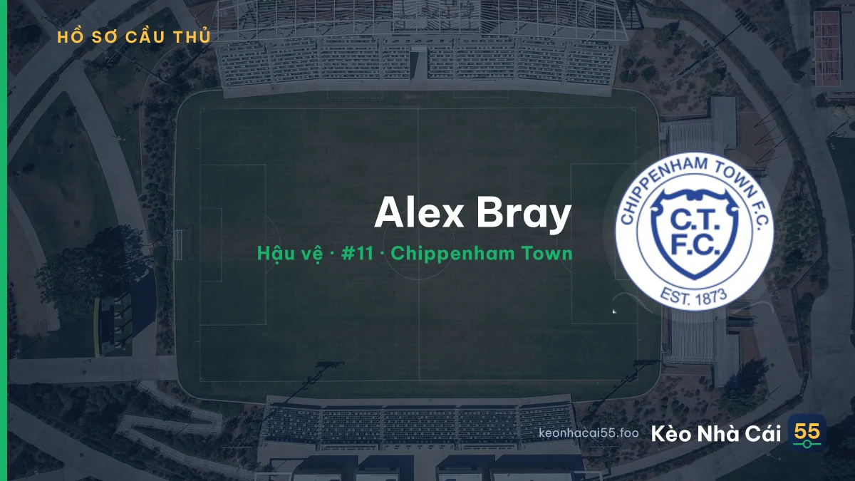 Alex Bray — Chippenham Town