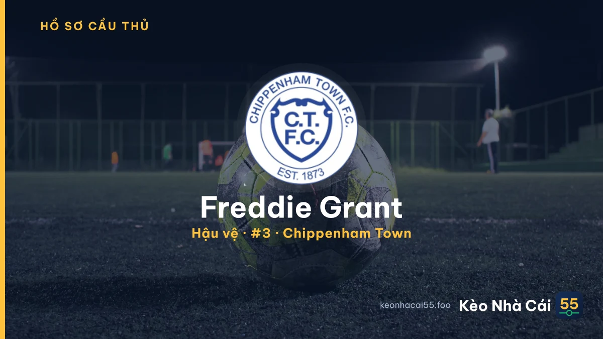 Freddie Grant — Chippenham Town
