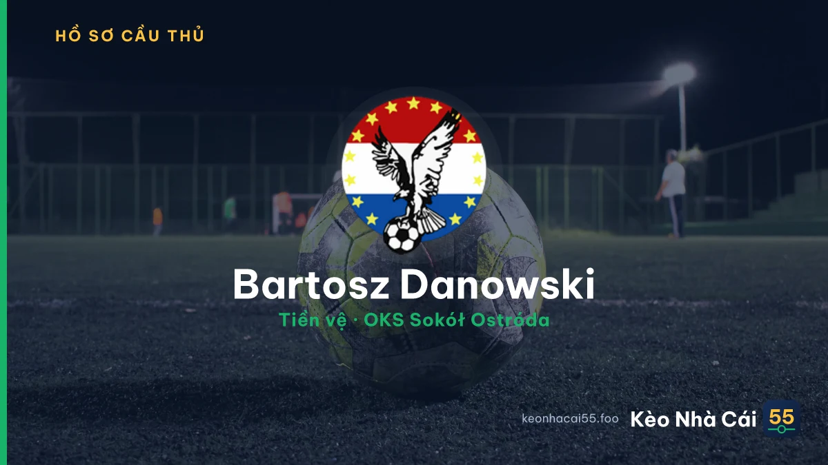 Bartosz Danowski — OKS Sokół Ostróda