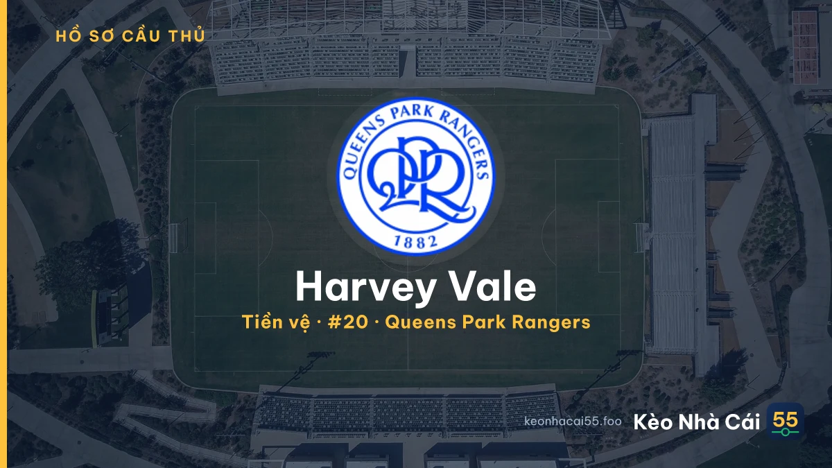 Harvey Vale — Queens Park Rangers