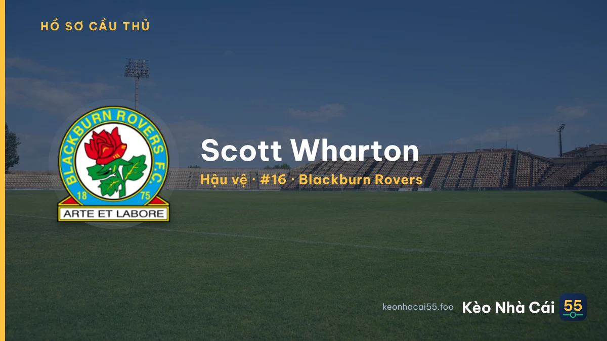 Scott Wharton — Blackburn Rovers