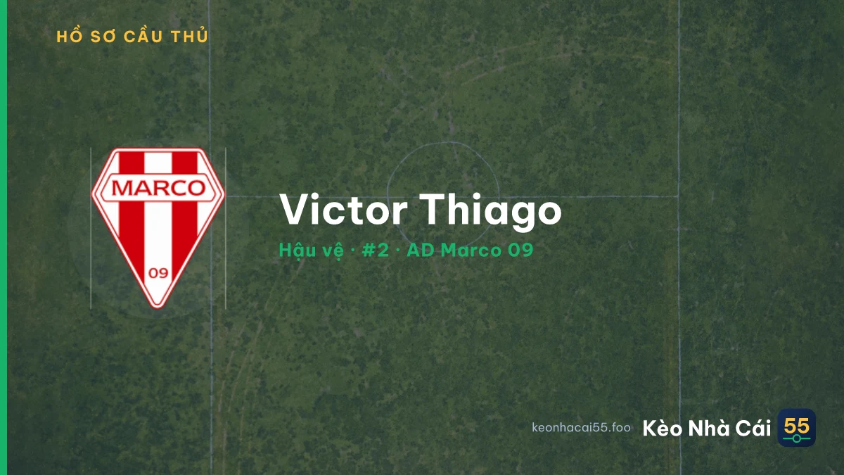 Victor Thiago — AD Marco 09