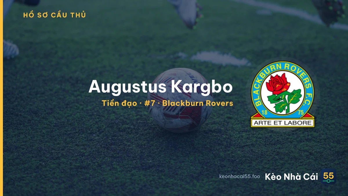 Augustus Kargbo — Blackburn Rovers