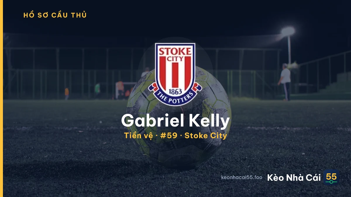 Gabriel Kelly — Stoke City