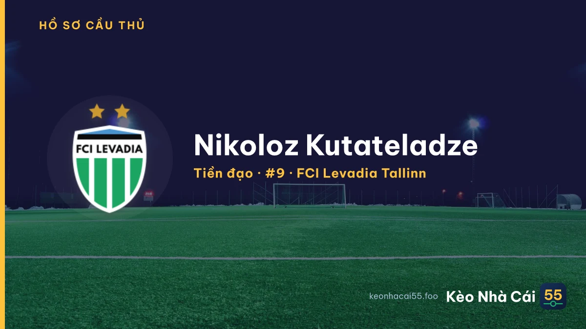Nikoloz Kutateladze — FCI Levadia Tallinn