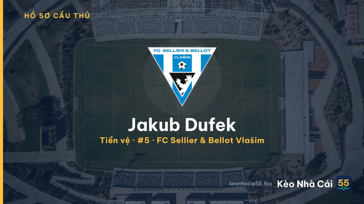 Jakub Dufek — FC Sellier & Bellot Vlašim