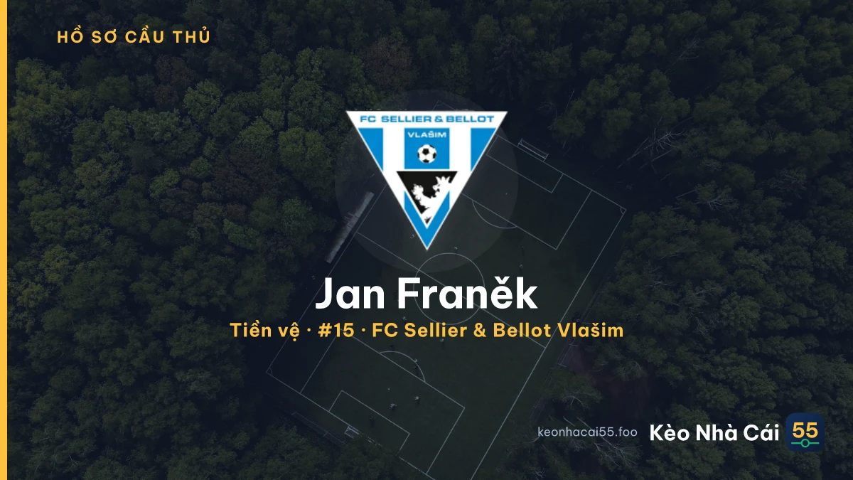 Jan Franěk — FC Sellier & Bellot Vlašim