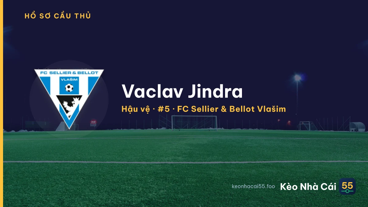 Vaclav Jindra — FC Sellier & Bellot Vlašim