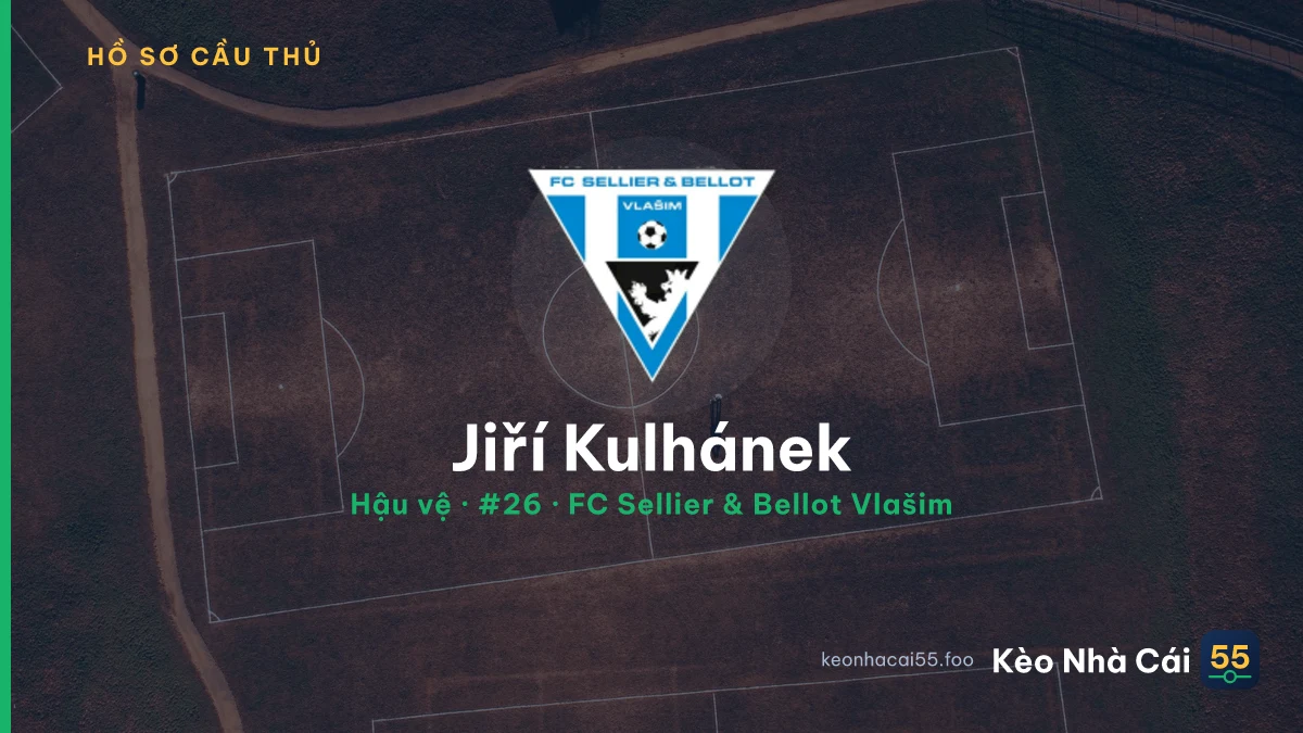 Jiří Kulhánek — FC Sellier & Bellot Vlašim