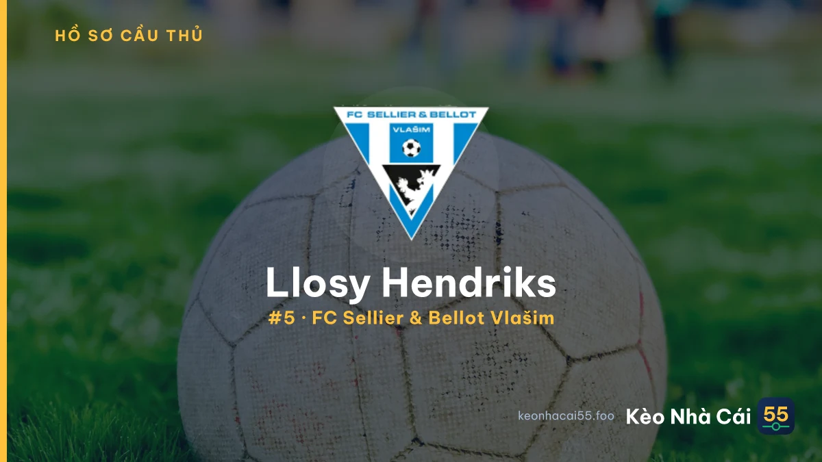 Llosy Hendriks — FC Sellier & Bellot Vlašim