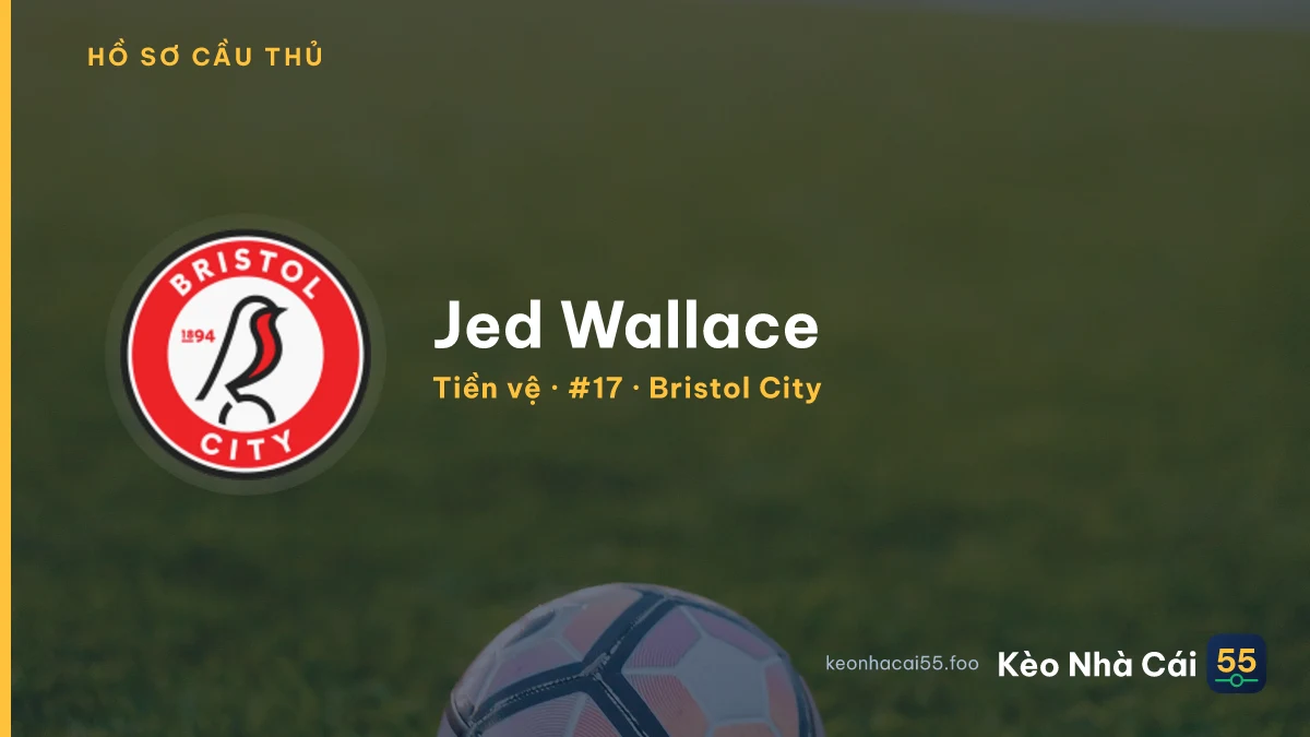 Jed Wallace — Bristol City
