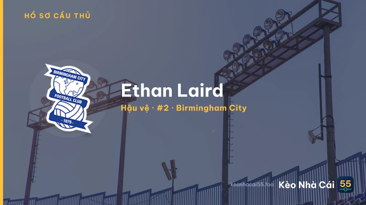 Ethan Laird — Birmingham City