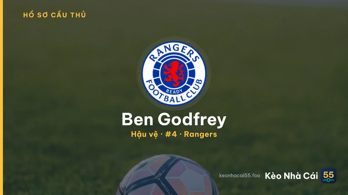 Ben Godfrey — Rangers