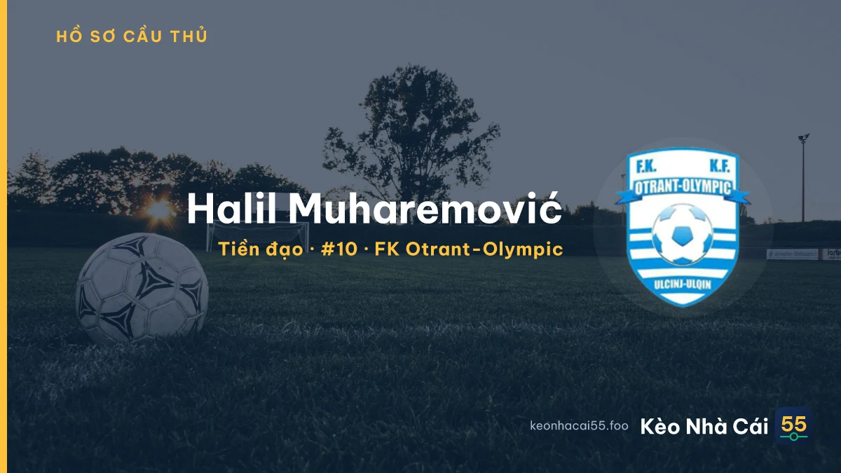 Halil Muharemović — FK Otrant-Olympic