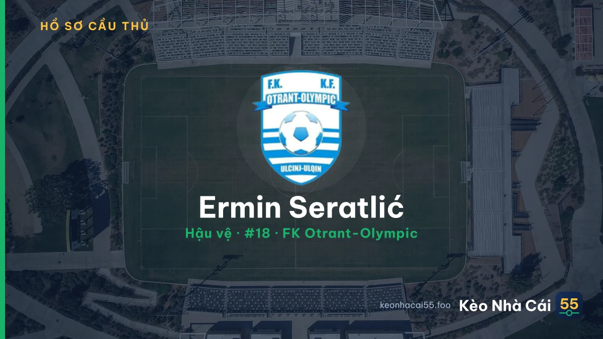 Ermin Seratlić — FK Otrant-Olympic