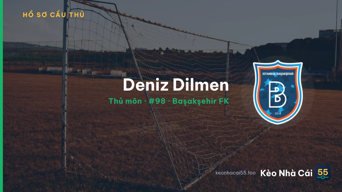 Deniz Dilmen — Başakşehir FK