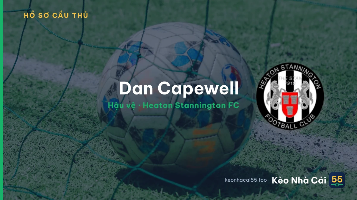 Dan Capewell — Heaton Stannington FC