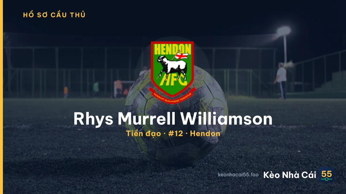 Rhys Murrell Williamson — Hendon