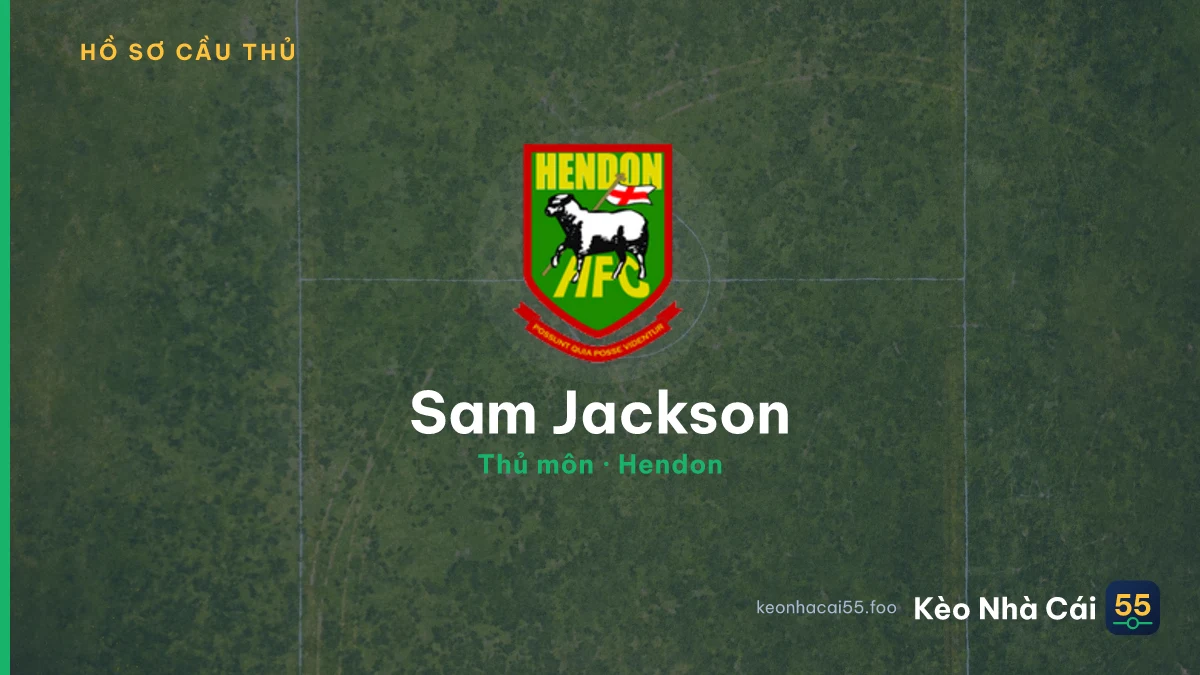 Sam Jackson — Hendon