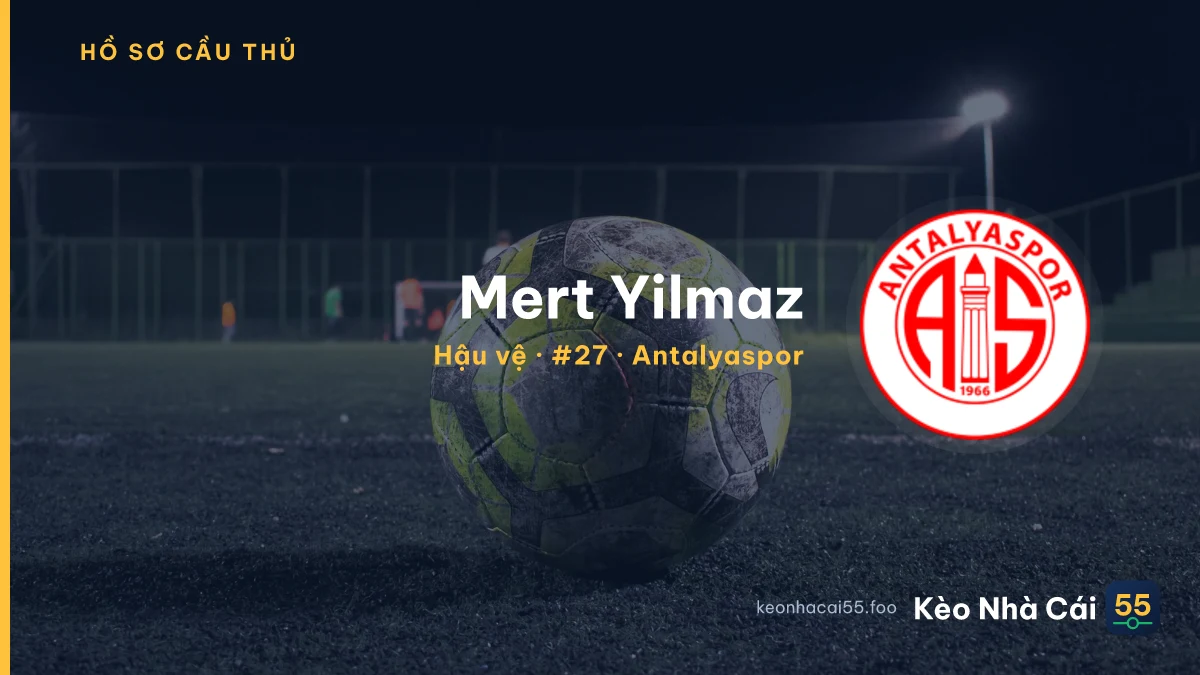 Mert Yilmaz — Antalyaspor