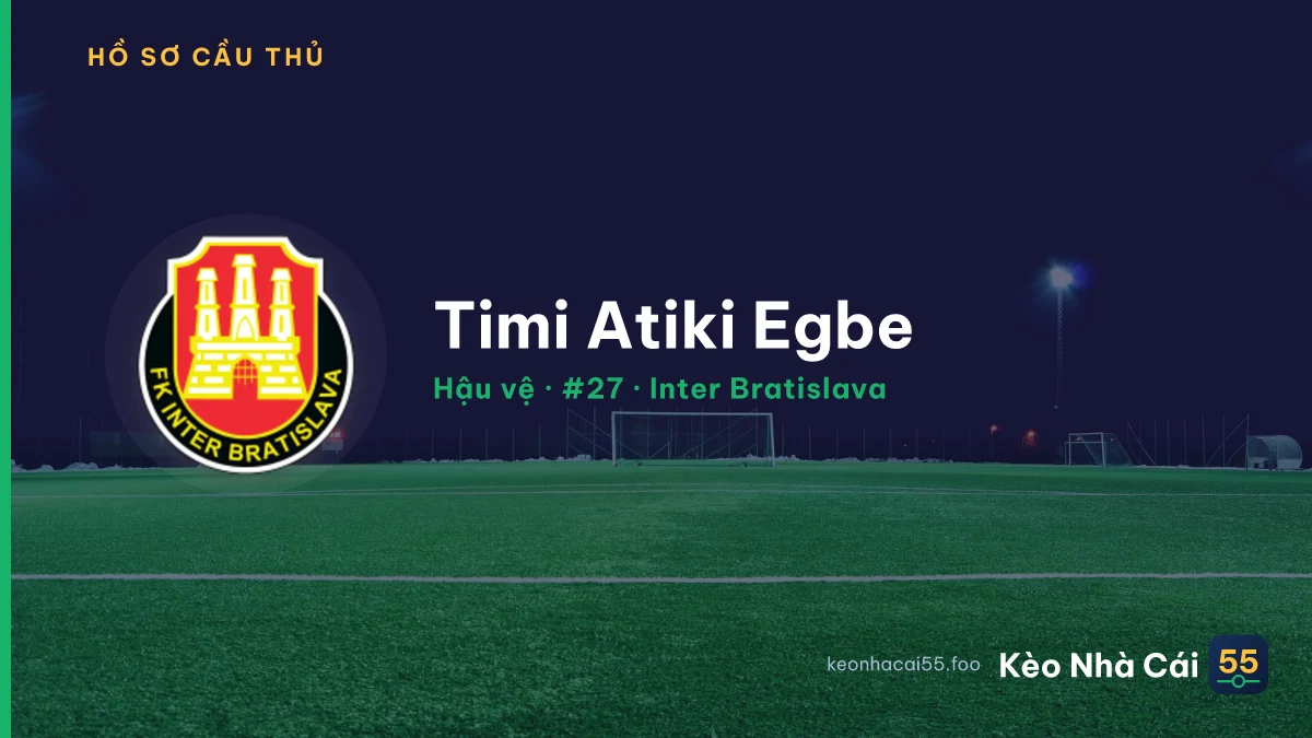 Timi Atiki Egbe — Inter Bratislava