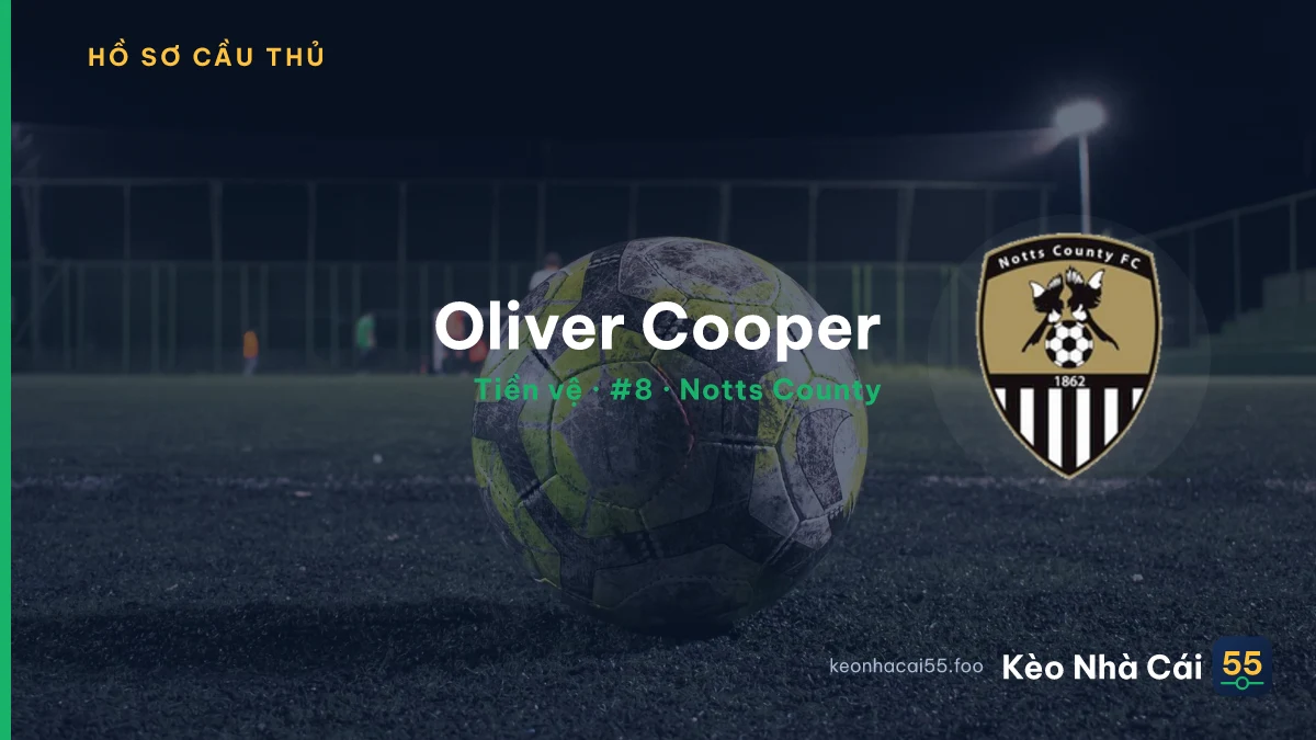Oliver Cooper — Notts County