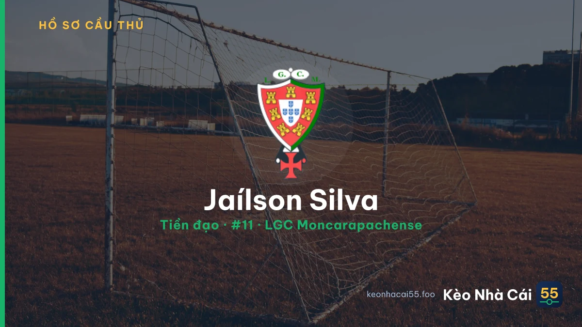 Jaílson Silva — LGC Moncarapachense