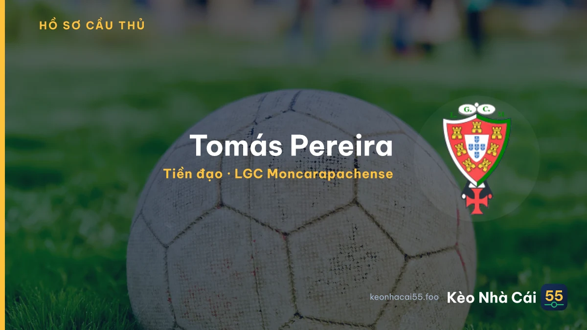 Tomás Pereira — LGC Moncarapachense