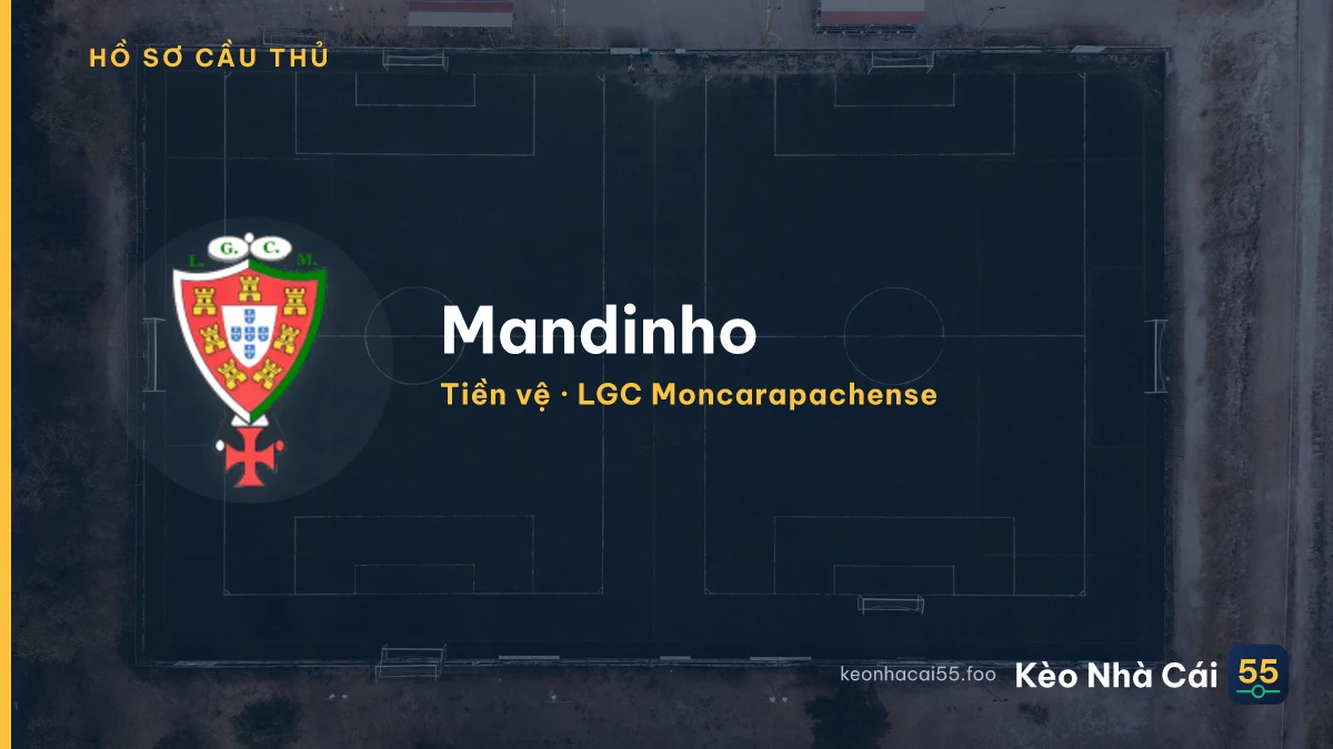 Mandinho — LGC Moncarapachense