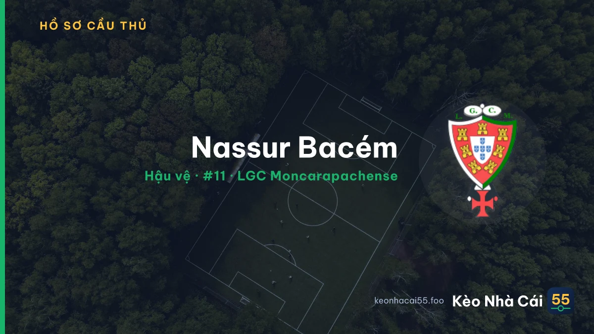 Nassur Bacém — LGC Moncarapachense