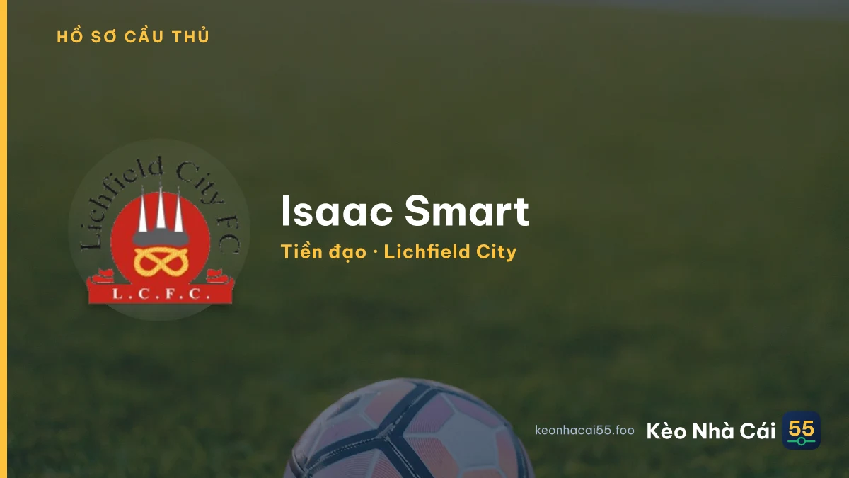 Isaac Smart — Lichfield City