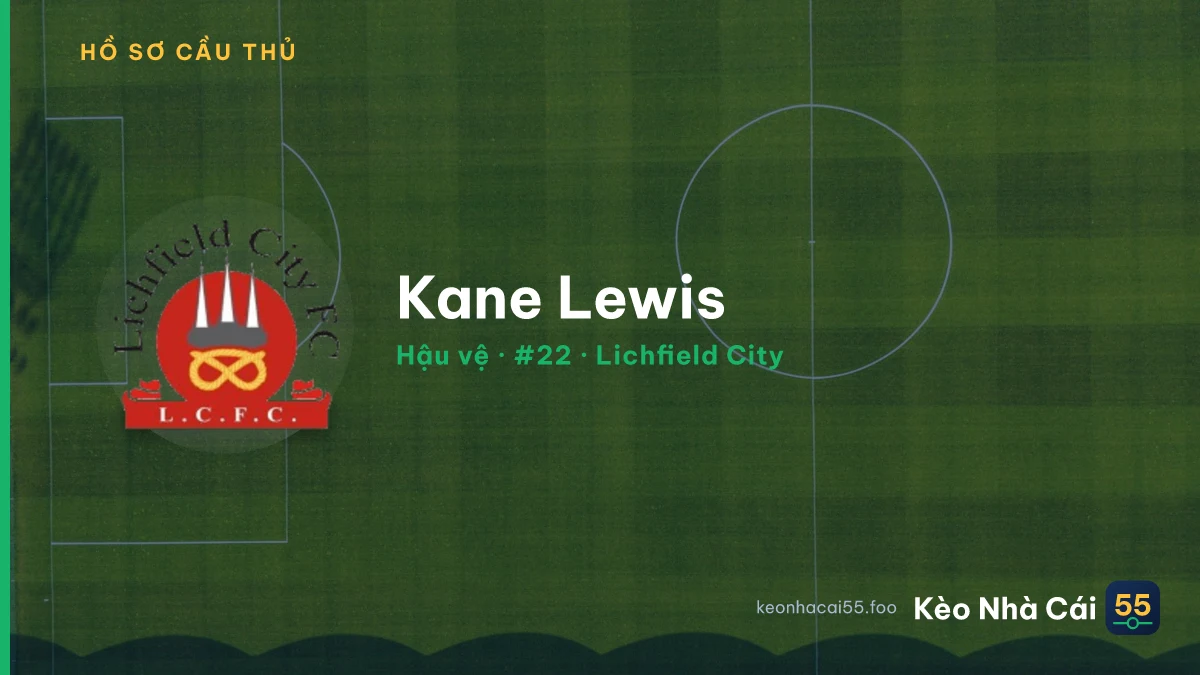 Kane Lewis — Lichfield City