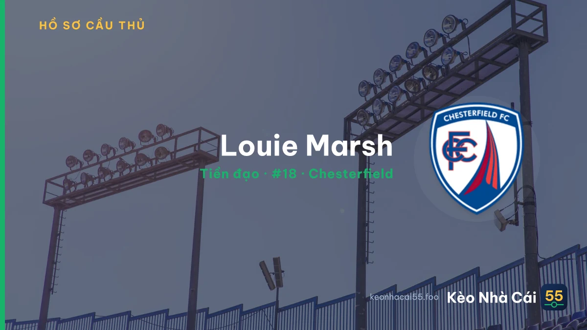 Louie Marsh — Chesterfield