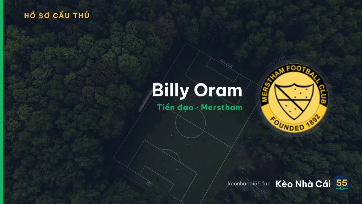 Billy Oram — Merstham