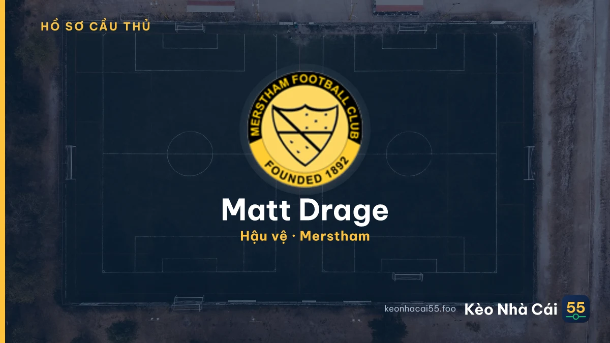 Matt Drage — Merstham