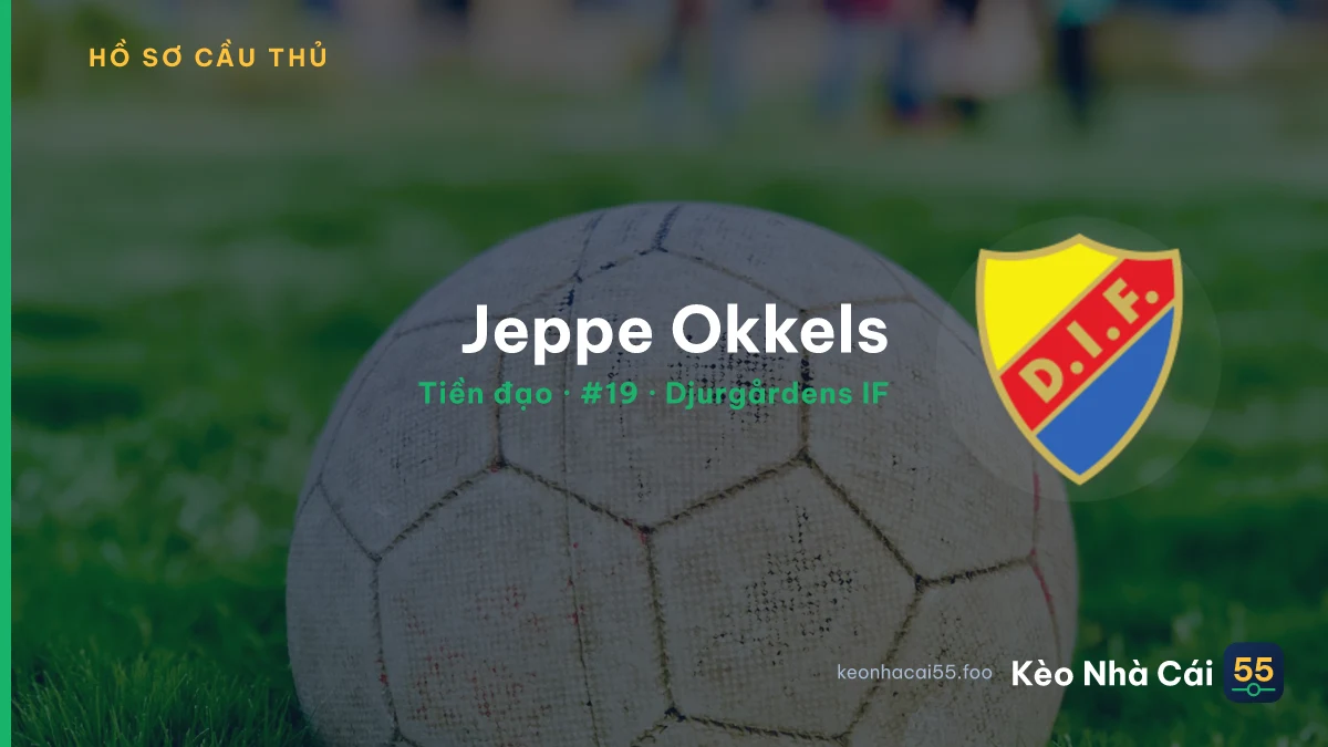 Jeppe Okkels — Djurgårdens IF