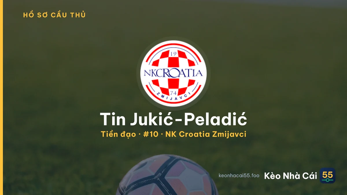 Tin Jukić-Peladić — NK Croatia Zmijavci