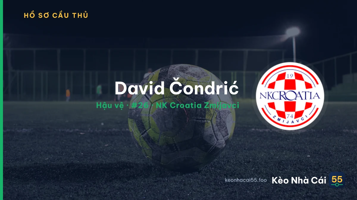 David Čondrić — NK Croatia Zmijavci