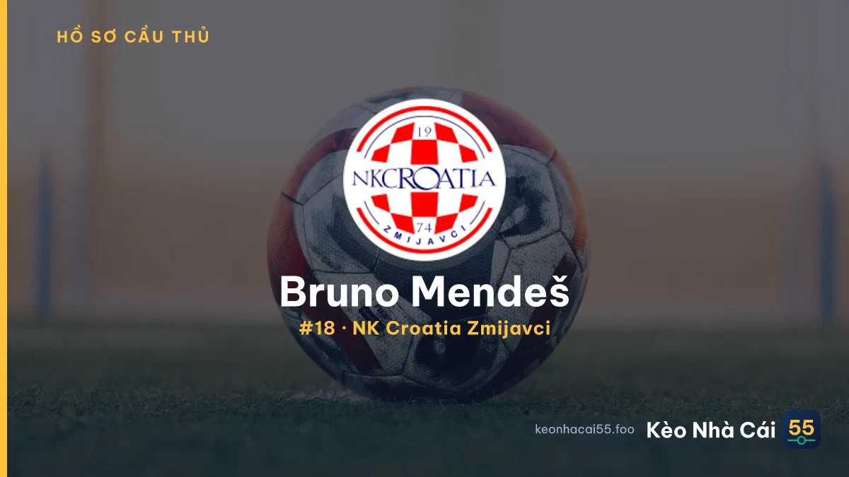 Bruno Mendeš — NK Croatia Zmijavci