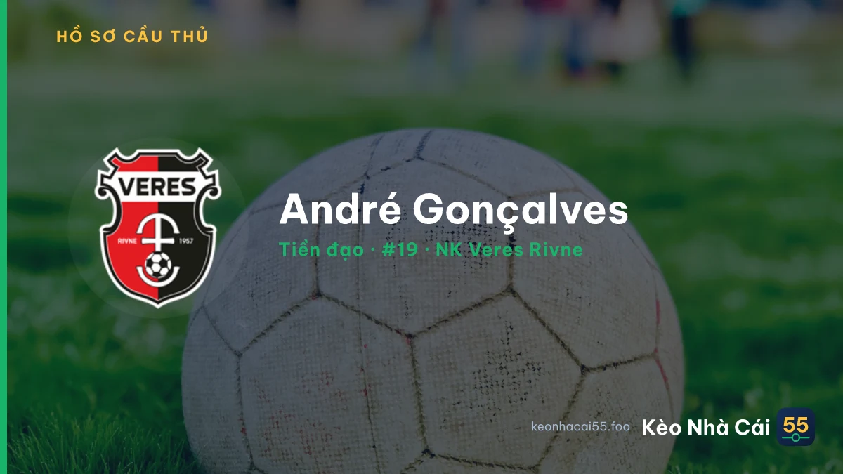 André Gonçalves — NK Veres Rivne