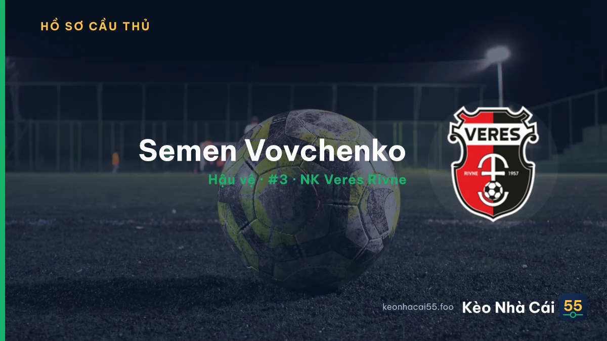 Semen Vovchenko — NK Veres Rivne