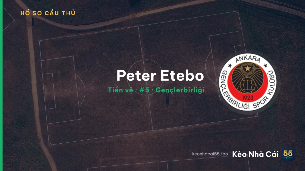 Peter Etebo — Gençlerbirliği