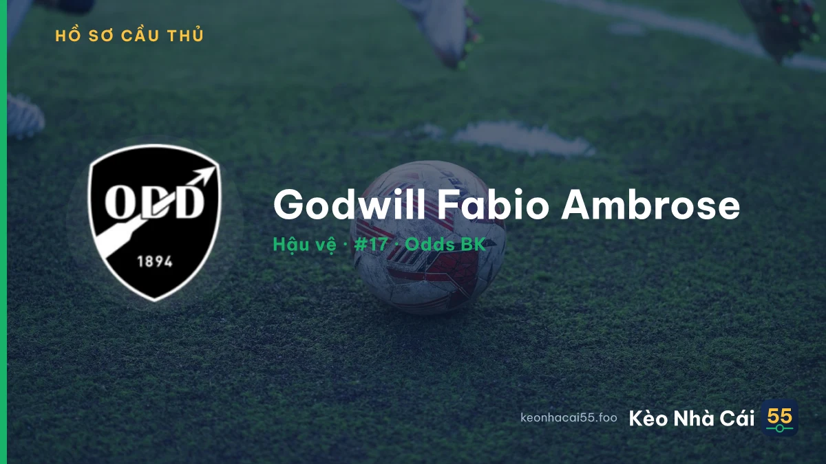 Godwill Fabio Ambrose — Odds BK