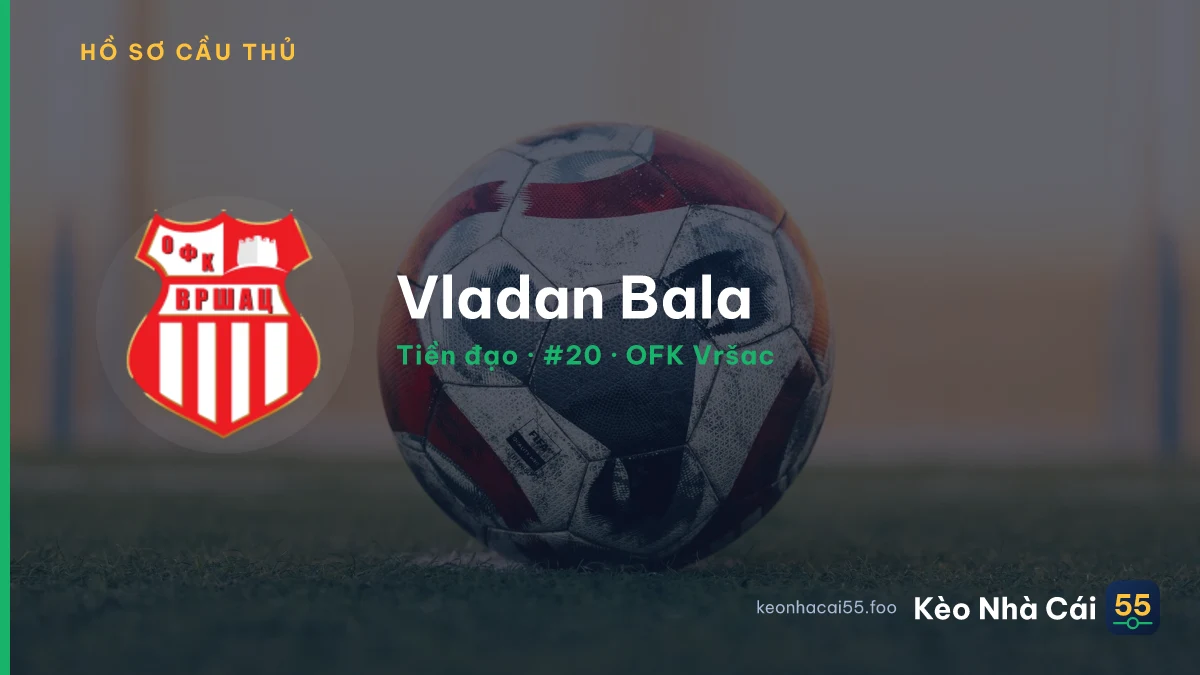 Vladan Bala — OFK Vršac