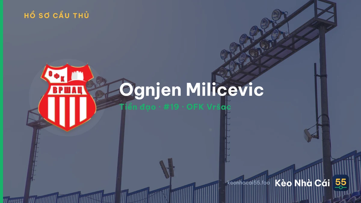 Ognjen Milicevic — OFK Vršac