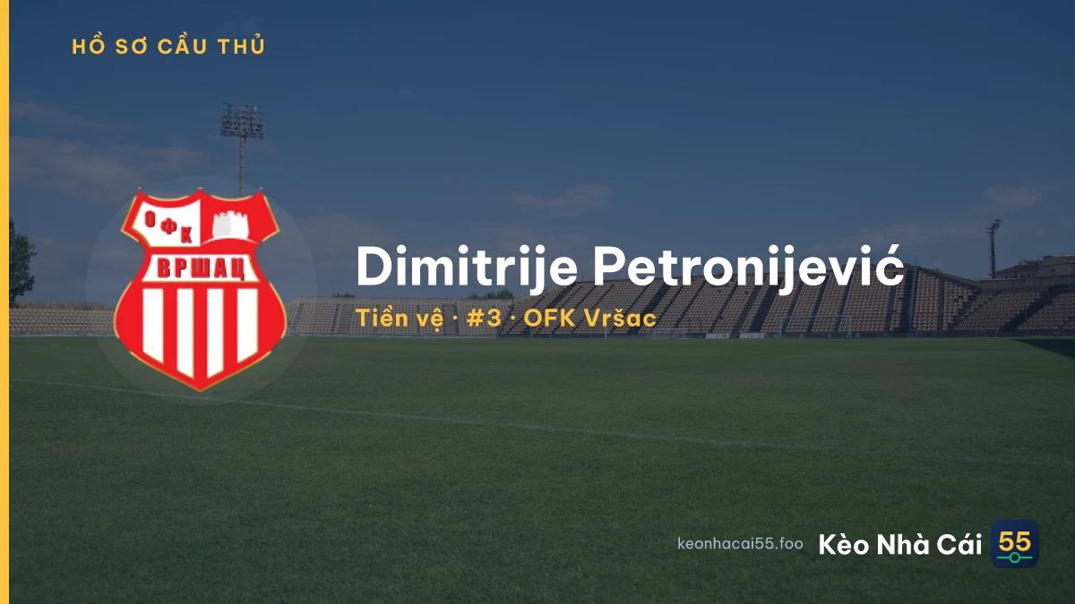 Dimitrije Petronijević — OFK Vršac