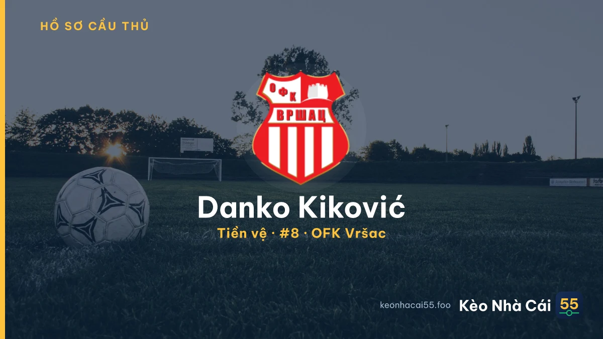 Danko Kiković — OFK Vršac
