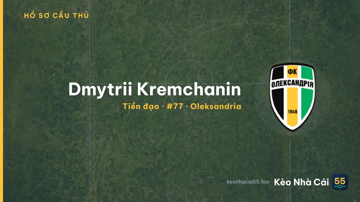 Dmytrii Kremchanin — Oleksandria